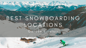 Best Snowboarding Locations