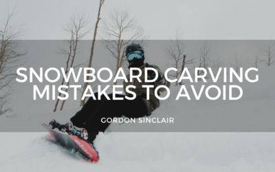 Snowboard Carving Mistakes to Avoid